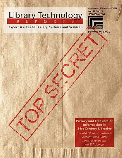 Privacy and Freedom of Information in 21st-Century Libraries (English, Jason Griffey | Sarah Houghton-Jan | Eli Neiburger)