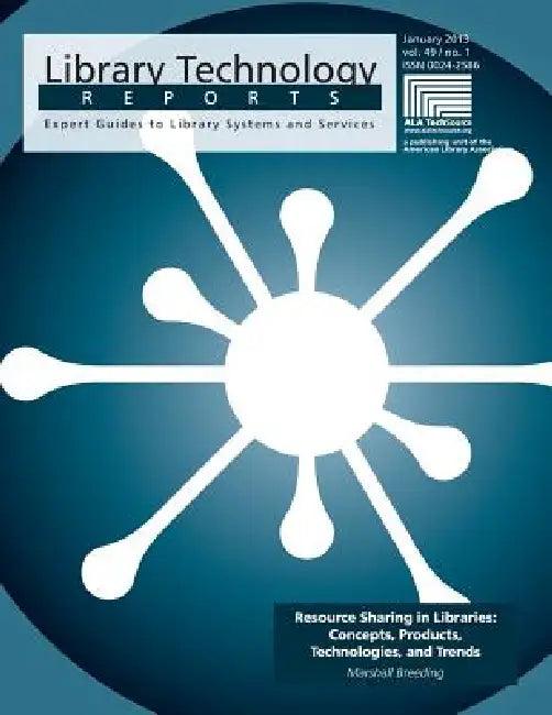 Resource Sharing in Libraries (English, Marshall Breeding)