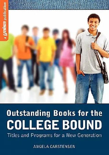 Outstanding Books for the College Bound (English, Angela Carstensen)