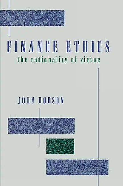Finance Ethics (English, John Dobson)