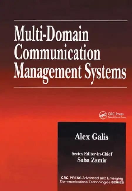 Multi-Domain Communication Management Systems [With HTML] (English, Alex Galis)