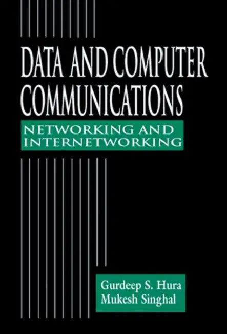 Data and Computer Communications (English, Gurdeep S. Hura)