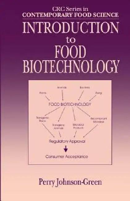 Introduction to Food Biotechnology (English, Perry Johnson-Green)
