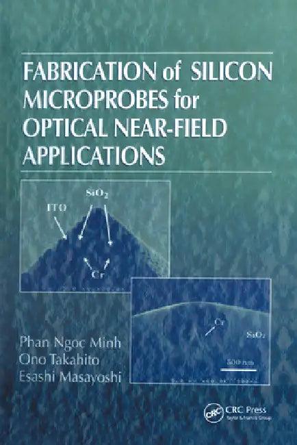 Fabrication of Silicon Microprobes for Optical Near-Field Applications (English, Phan Ngoc Minh | Ono Takahito | Esashi Masayoshi)
