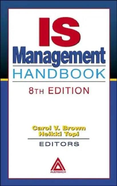 IS Management Handbook (English, Carol V. Brown)