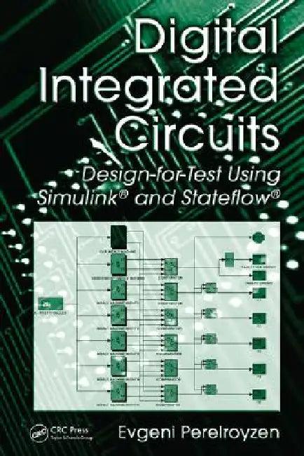 Digital Integrated Circuits (English, Evgeni Perelroyzen)