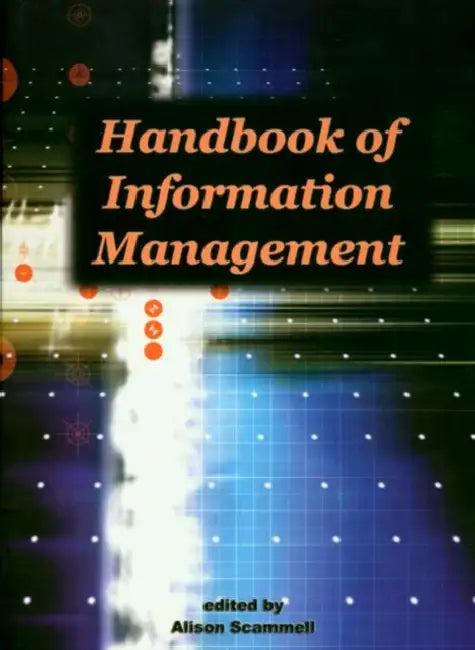 Handbook of Information Management (English, Alison Scammell)