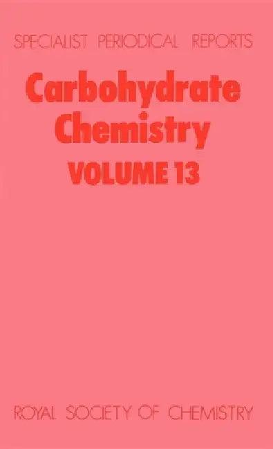 Carbohydrate Chemistry (English, John F. Kennedy | N. R. Williams)