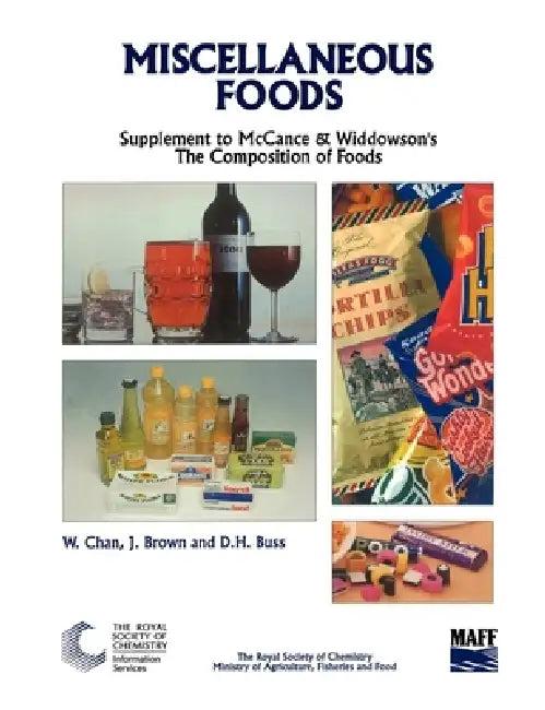 Miscellaneous Foods (English, Weng Chan | John M. Brown | David Buss)