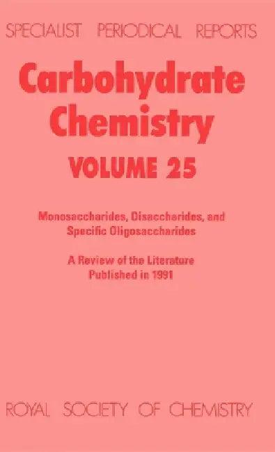 Carbohydrate Chemistry (English, R. J. Ferrier)