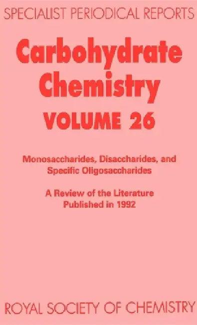 Carbohydrate Chemistry (English, R. H. Furneaux | R. J. Ferrier | T. Gallagher)