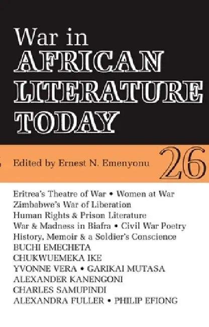 Alt 26 War in African Literature Today (English, Ernest N. Emenyonu | Chimalum Nwankwo | Christine Matzke)