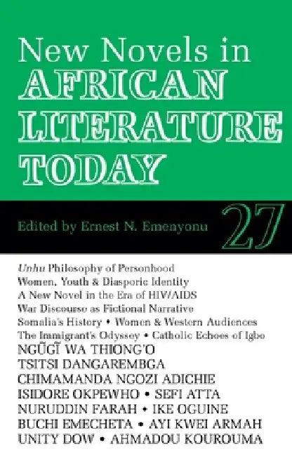 Alt 27 New Novels in African Literature Today (English, Ernest N. Emenyonu | Ada U. Azodo | Brenda Cooper)