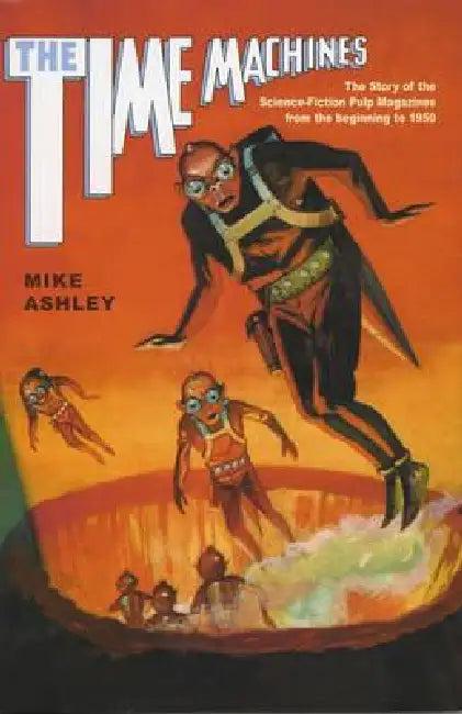 The Time Machines (English, Mike Ashley)
