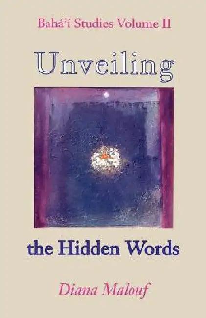 Unveiling the Hidden Words (English, Diana L. Malouf)