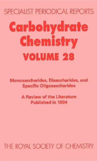 Carbohydrate Chemistry (English, R. Blattner | R. J. Ferrier | Peter W. Shallis)