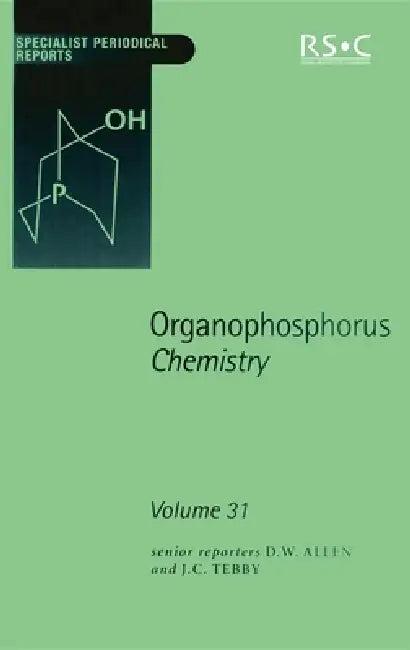 Organophosphorus Chemistry (English, David W. Allen | John C. Tebby)