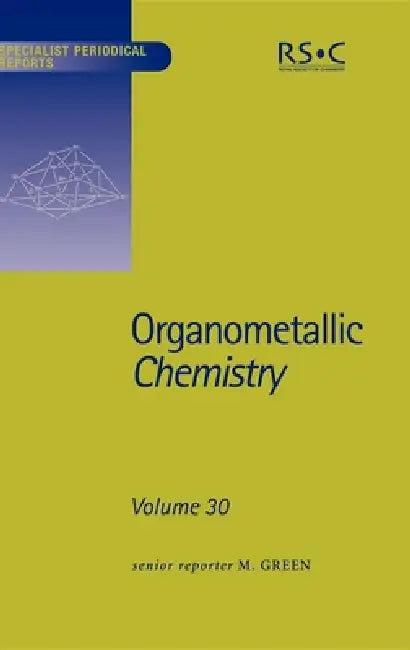 Organometallic Chemistry (English, J. A. Timney | M. Green | I. R. Butler)