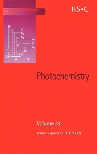 Photochemistry (English, Ian Dunkin | A. Gilbert | William M. Horspool)