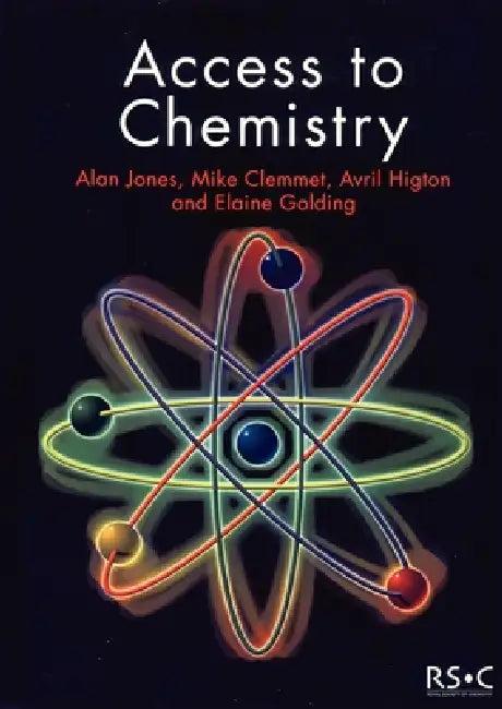 Access to Chemistry (English, Avril Higton | Mike Clemmet | Elaine Golding)