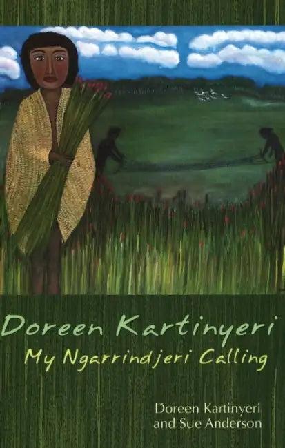 Doreen Kartinyeri (English, Doreen Kartinyeri | Sue Anderson)