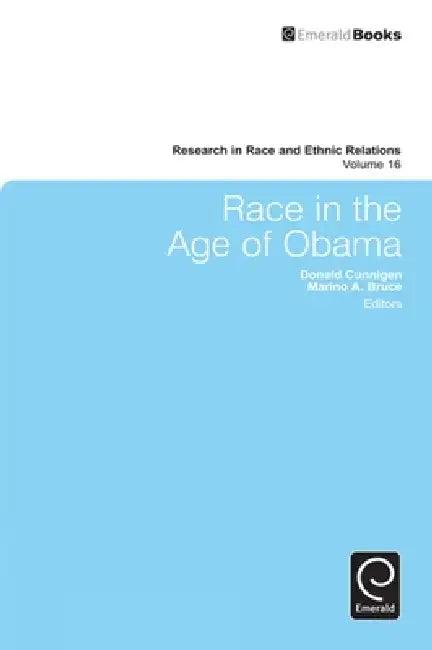 Race in the Age of Obama (English, Donald Cunnigen | Marino a. Bruce)