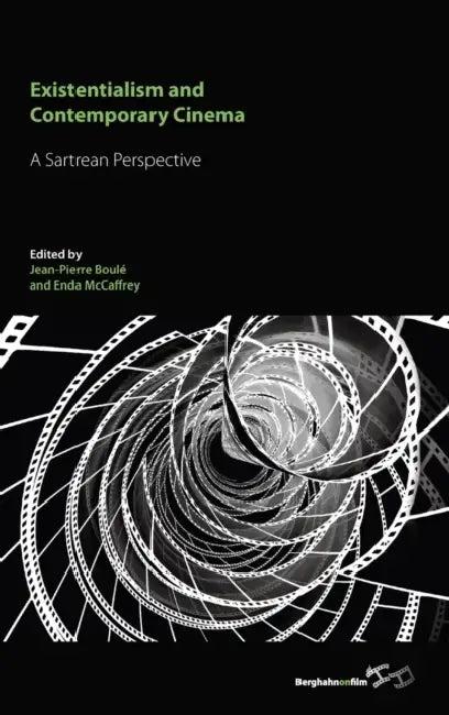 Existentialism and Contemporary Cinema (English, Jean-Pierre Boulé | Enda McCaffrey)