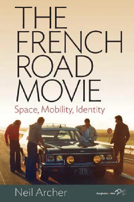 The French Road Movie (English, Neil Archer)