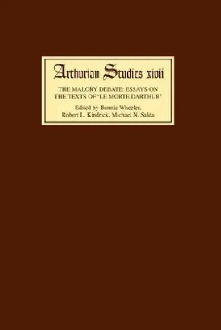 The Malory Debate (English, Bonnie Wheeler | Robert L. Kindrick | Michael Salda)
