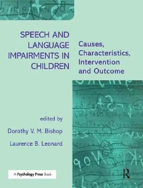 Speech and Language Impairments in Children (English, Dorothy V. M. Bishop | Laurence B. Leonard)