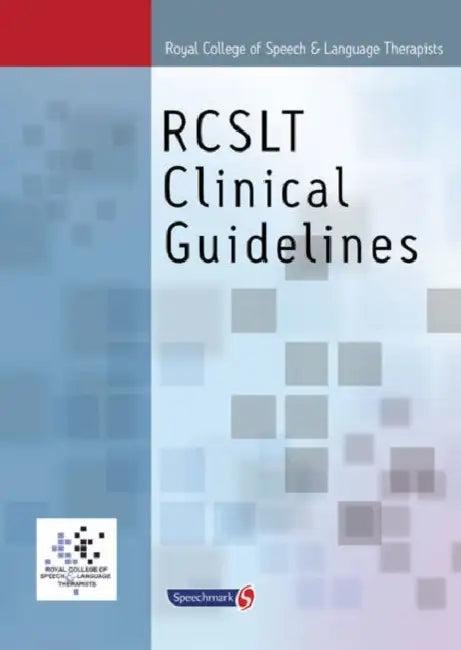 Royal College of Speech & Language Therapists Clinical Guidelines (English, Sylvia Taylor-Goh)