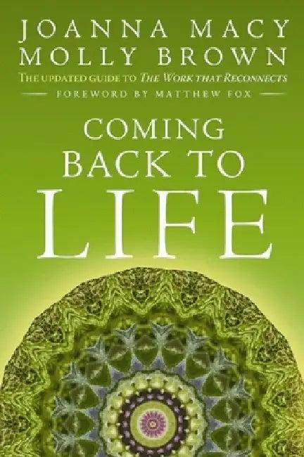 Coming Back to Life (English, Joanna Macy)