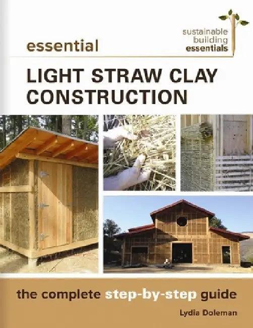Essential Light Straw Clay Construction (English, Lydia Doleman)