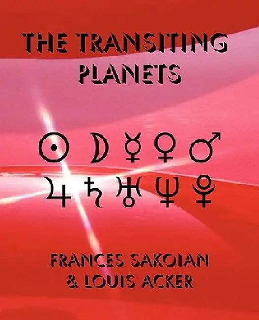 The Transiting Planets (English, Frances Sakoian | Louis Acker)