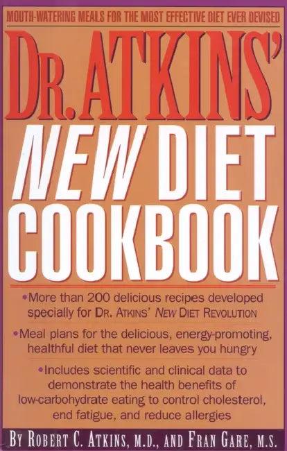 Dr. Atkins' New Diet Cookbook (English, Robert C. Atkins | M. S. Gare Fran)