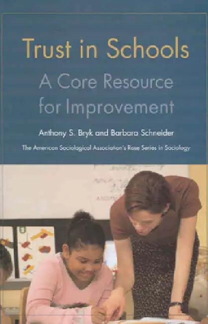Trust in Schools (English, Anthony Bryk | Barbara Schneider)