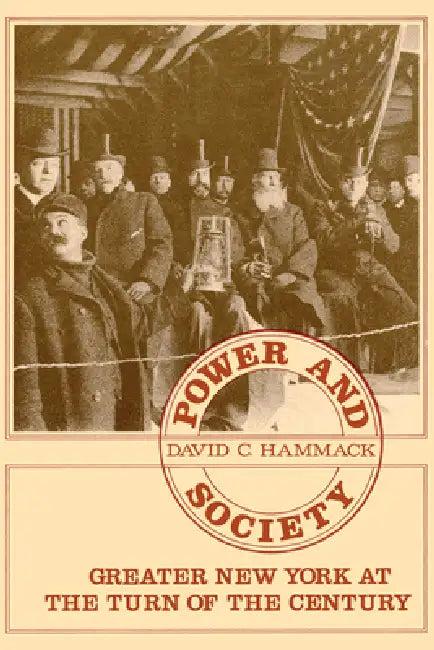 Power and Society in Greater NY (English, David C. Hammack)