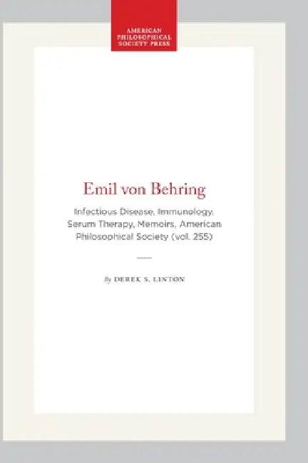 Emil Von Behring (English, Derek S. Linton)