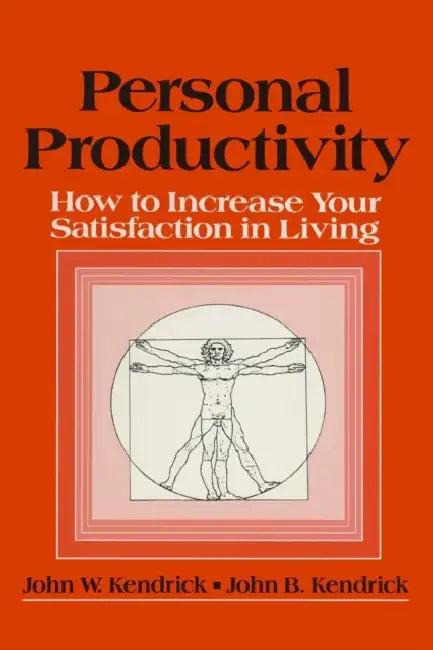 Personal Productivity (English, John W. Kendrick | J. B. Kendrick)