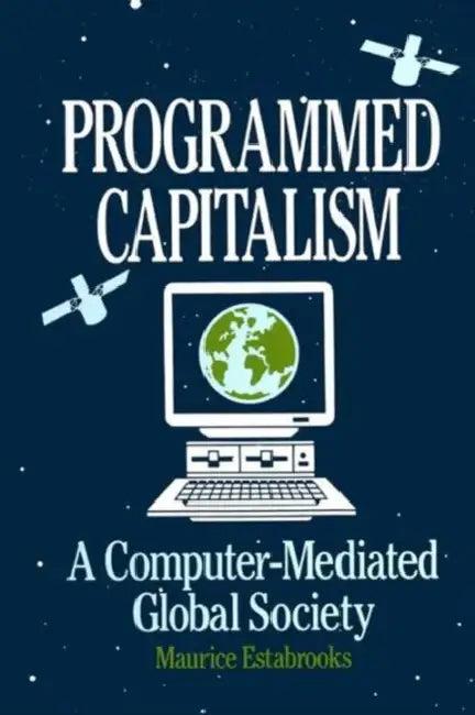 Programmed Capitalism (English, Maurice Estabrooks)