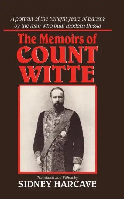 The Memoirs of Count Witte (English, Sergei Iu Witte | Sidney Harcave)