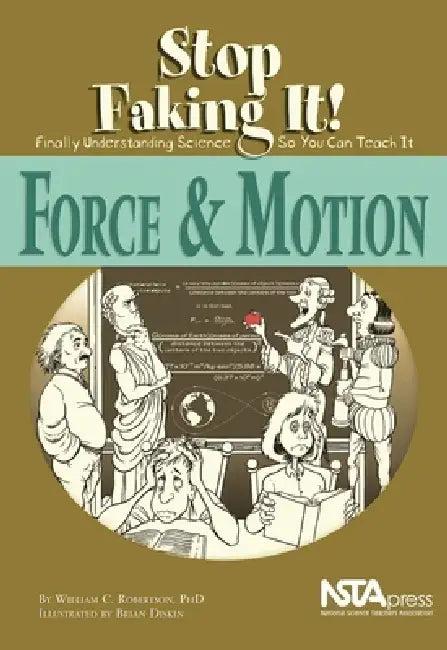 Force and Motion (English, William C. Robertson | Brian Diskin)