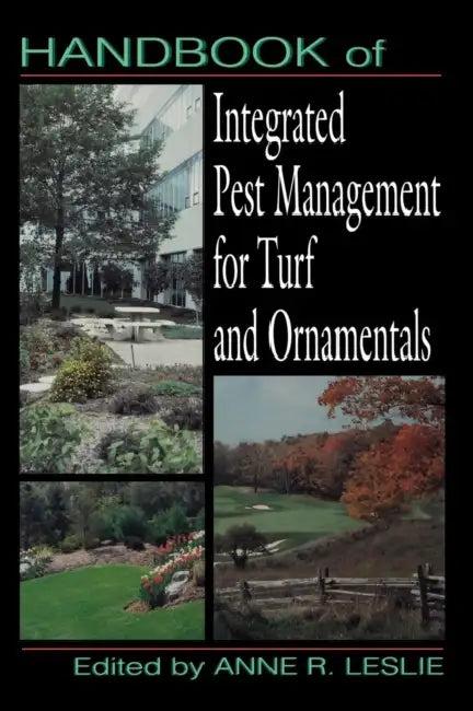Handbook of Integrated Pest Management for Turf and Ornamentals (English, Anne R. Lesley)