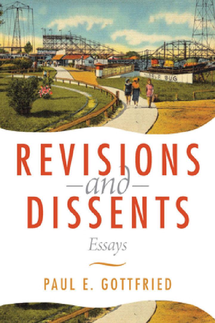Revisions and Dissents (English, Paul Gottfried)