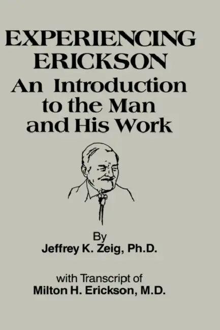 Experiencing Erikson (English, Jeffery K. Zeig)