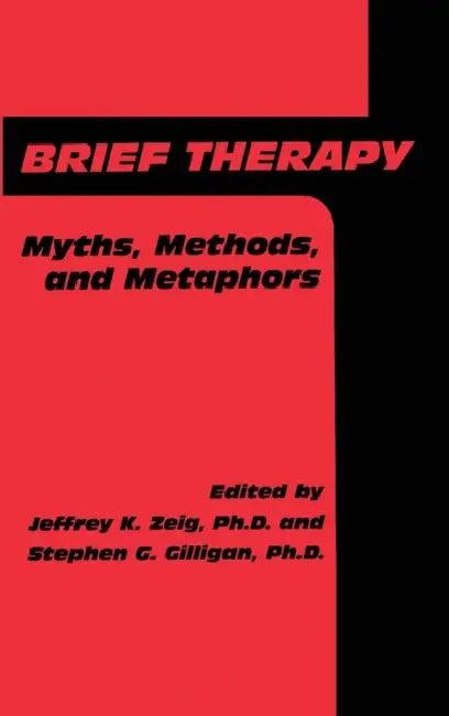 Brief Therapy (English, Jeffrey K. Zeig | Stephen G. Gilligan)