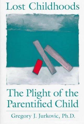 Lost Childhoods (English, Gregory J. Jurkovic)