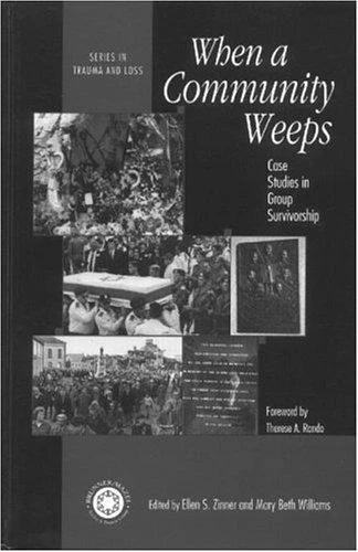 When A Community Weeps (English, Ellen S. Zinner | Mary Beth Williams)