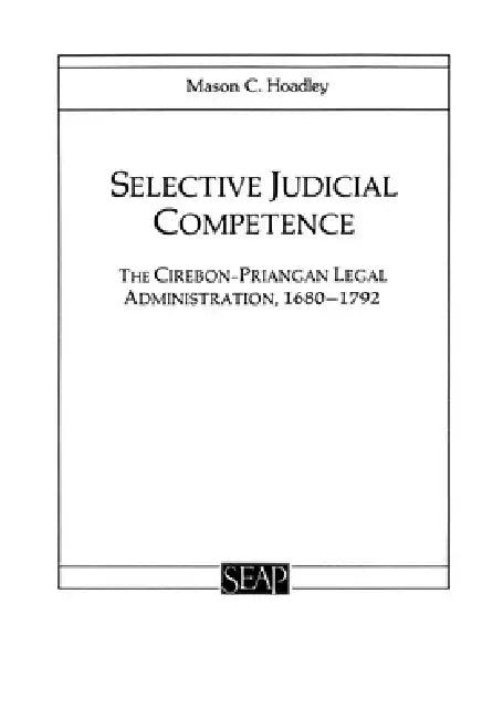 Selective Judicial Competence (English, Mason C. Hoadley)