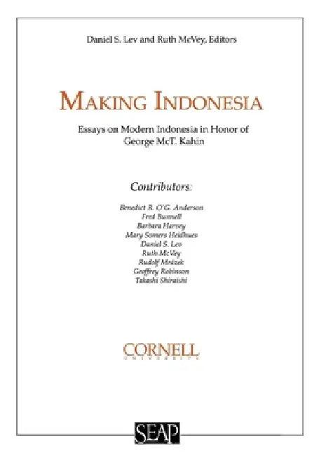 Making Indonesia (English, Daniel S. Lev | Ruth T. McVey)